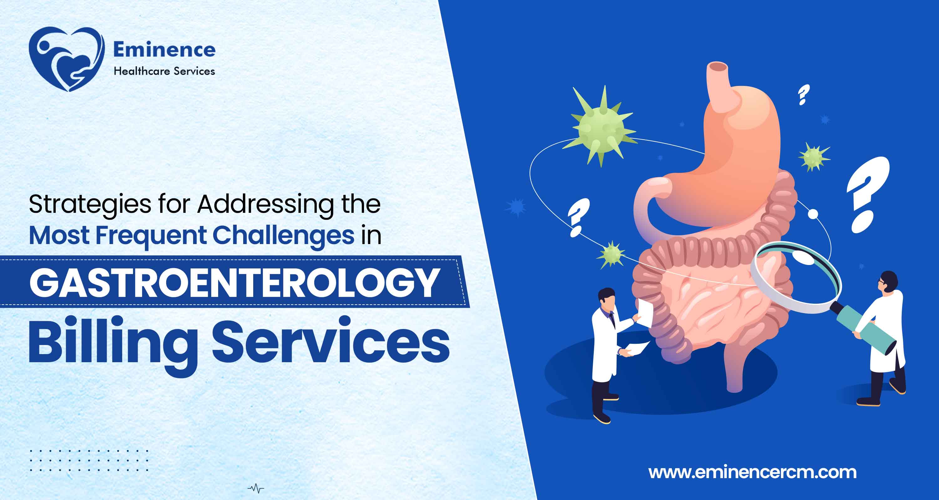 Navigating Gastroenterology Billing Challenges Eminence RCM